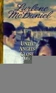 Until Angels Close My Eyes (Angels Trilogy #3)