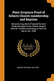 Plain Scripture Proof of Infants Church-Membership and Baptism