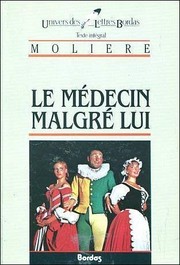 Le Medecin Malgre Lui