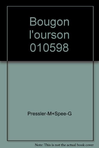 Bougon l'ourson