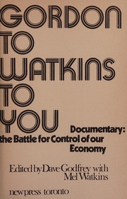 Gordon to Watkins to you, documentary