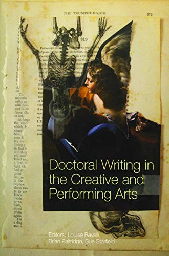 Doctoral Writing in the Creative and Performing Arts