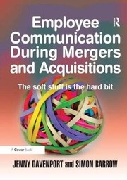 Employee communication during mergers and acquisitions