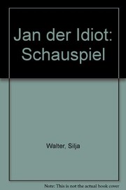 Jan, der Idiot