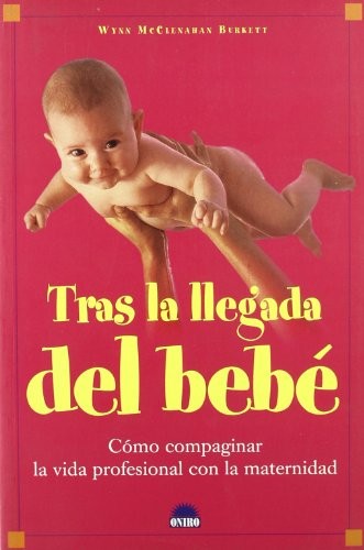 Tras La Llegada Del Bebe