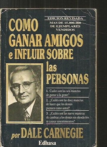 Como ganar amigos e influir sobre las personas