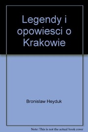 Legendy i opowieści o Krakowie