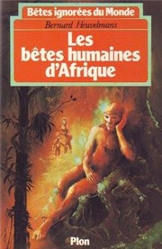 Les bêtes humaines d'Afrique