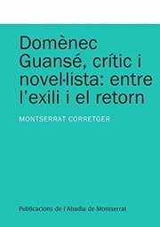Domènec Guansé, crític i novel·lista