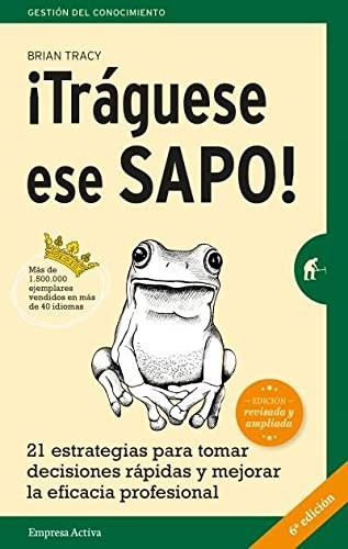 Traguese Ese Sapo! Ed. Revisada