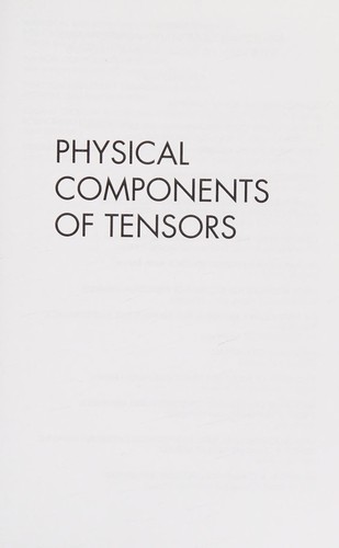 Physical Components of Tensors