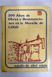 200 años de obras y restauraciones en la muralla de Lugo