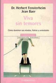 Viva Sin Temores/Stop Running Scared!