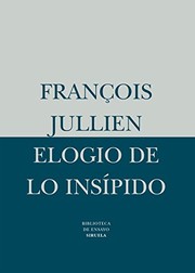 Elogio de Lo Insipido