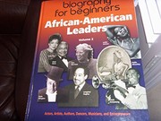 African-American Leaders : Profiles of Black American Achievers, from the 1700s to the Present