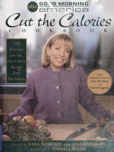 The Good Morning America cut the calories cookbook