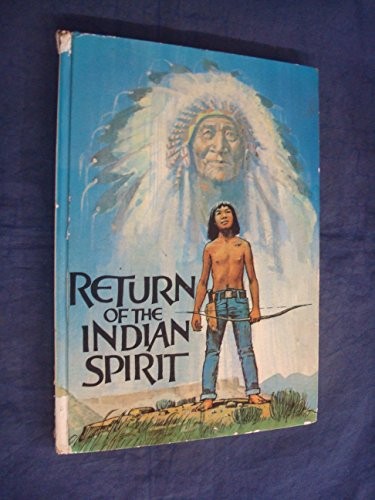 Return of the Indian Spirit
