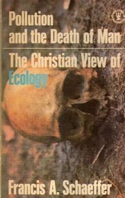 Pollution and the death of man
