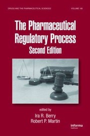 The pharmaceutical regulatory process