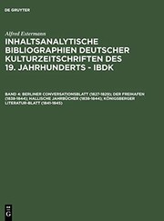 Berliner Conversationsblatt (1827-1829); der Freihafen (1838-1844); Hallische Jahrbücher (1838-1844); Königsberger Literatur-Blatt (1841-1845)