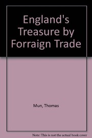 England's treasure by forraign trade