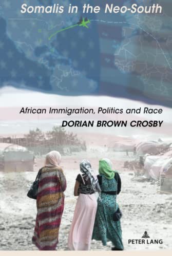 Somalis in the Neo-South