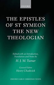 The Epistles of St. Symeon, the New Theologian