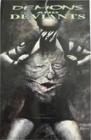 Demons and Deviants