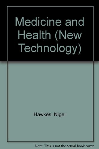 Medicine and health