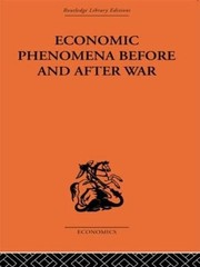 Economic Phenomena Before and after War