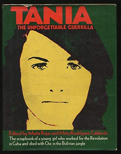 Tania, la guerrillera involvidable