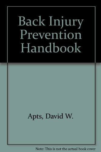 Back injury prevention handbook