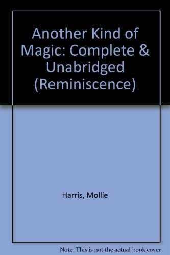 Another Kind of Magic (Reminiscence)