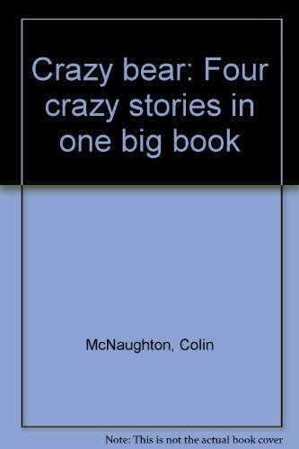 Crazy bear