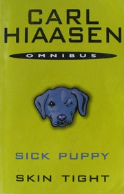 Sick Puppy and Skin Tight