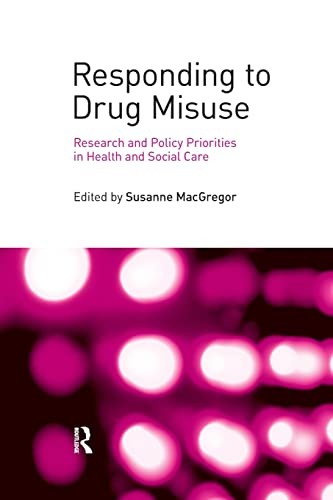 Responding to Drug Misuse