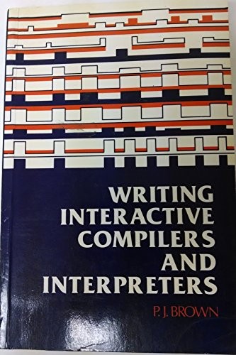 Writing Interactive Compilers and Interpreters