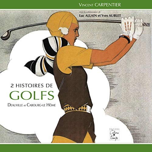 2 histoires de golfs