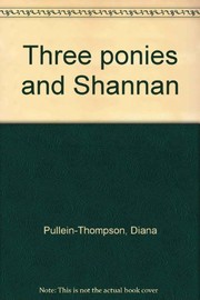 Three ponies and Shannan