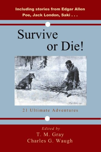 Survive or Die, 21 Ultimate Adventures