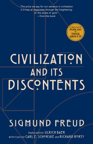 Civilization and Its Discontents (Warbler Press Annotated Edition)