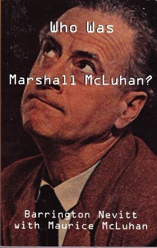 Who was Marshall McLuhan?
