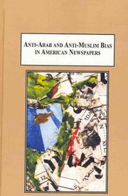 Anti-Arab and anti-Muslim bias in American newspapers