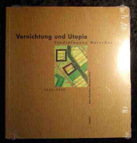Vernichtung und Utopie