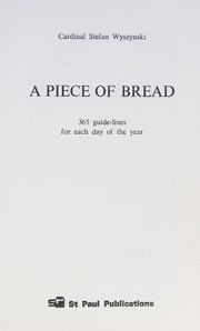 A Piece of Bread