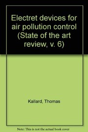 Electret devices for air pollution control