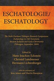 Eschatologie Eschatology : The Sixth Durham-Tübingen Research Symposium
