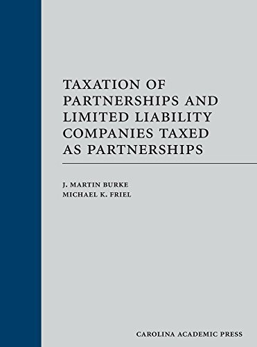 Taxation of Partnerships and Limited Liability Companies Taxed As Partnerships