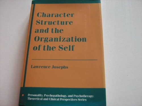 Character structure and the organization of the self