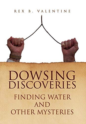Dowsing discoveries